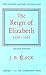 The Reign of Elizabeth I, 1558–1603