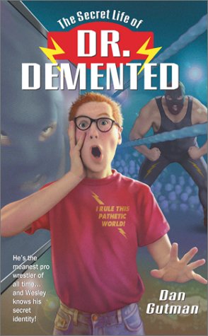 The Secret Life of Dr. Demented (Paperback)