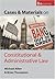 Cases and Materials on Constitutional and Administrative Law