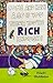 If You Think You're Rich Enough (Come & Have a Go)