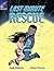Last Minute Rescue: Lime Level, Book 5 (with Parent Notes) (Rigby Rocket)