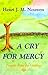 A Cry for Mercy: Prayers from the Genesee