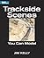 Trackside Scenes You Can Model