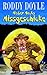Mister Macks Missgeschicke by Roddy Doyle