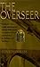 The Overseer