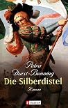 Die Silberdistel Die Silberdistel