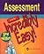 Assessment Made Incredibly Easy!