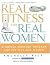 Real Fitness for Real Women...