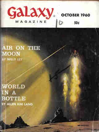 Galaxy Science Fiction, 1960 October (Volume 19, No. 1)