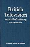 British Television: An Insider's History
