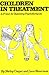 Children in Treatment: A Primer for Beginning Psychotherapists