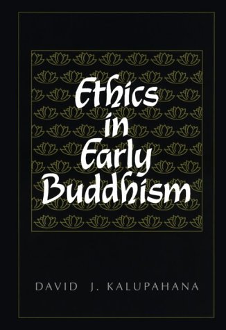 Ethics in Early Buddhism (Hardcover)