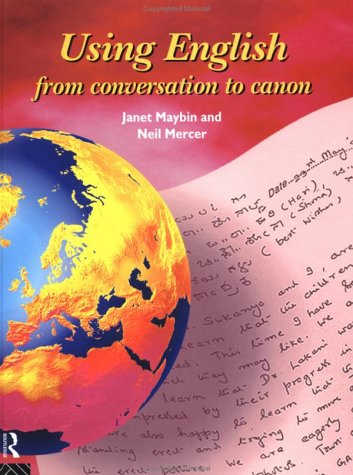 Using English: From Conversation to Canon (Hardcover)