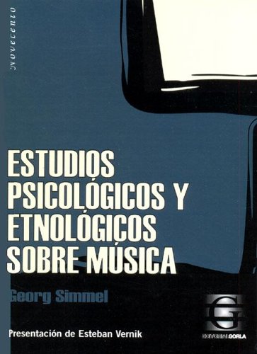 Estudios Psicologicos y Etnologicos Sobre Musica (Spanish Edition)
