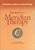 Japanese Classical Acupuncture: Introduction to Meridian Therapy