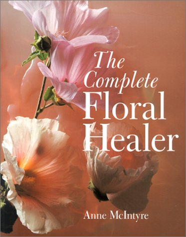 The Complete Floral Healer (Paperback)