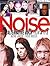 Noise: Alternative Rock in the '90s