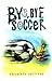 Bye, Bye Soccer by Edilberto Coutinho