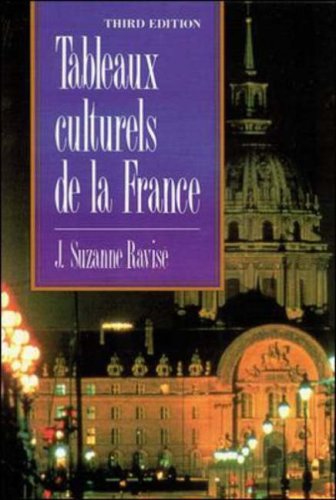 Tableaux culturels de la France (3rd Edition)