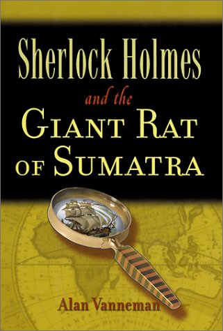 Sherlock Holmes and the Giant Rat of Sumatra (Hardcover)