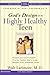 God's Design for the Highly...