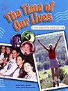 The Time of Our Lives