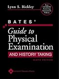 Bates&#x27; Guide to Physical Examination and History Taking [with eText Access Code] 