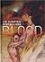 Blood, livre 1
