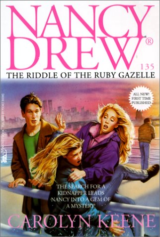 The Riddle of the Ruby Gazelle (Nancy Drew, #135)