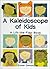 Kaleidoscope of Kids