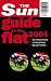 The Sun Guide to the Flat 2004