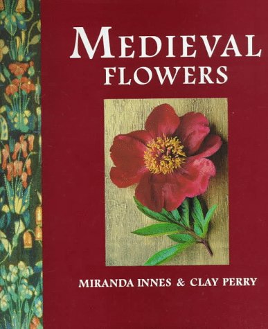 Medieval Flowers (Hardcover)