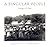 A Singular People: Images O...