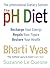 The Ph Diet : The Phenomenal Dietary System
