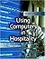 Using Computers in Hospitality