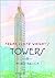 Frank Lloyd Wright's Towers