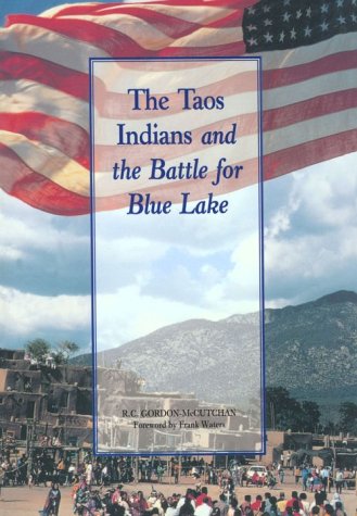 The Taos Indians and the Battle for Blue Lake (Paperback)