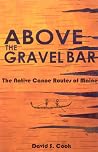 Above the Gravel ...