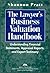 The Lawyer's Business Valuation Handbook: Understanding Financial Statements, Appraisal Reports, and Expert Testimony