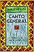 Canto General (Latin American Literature and Culture)