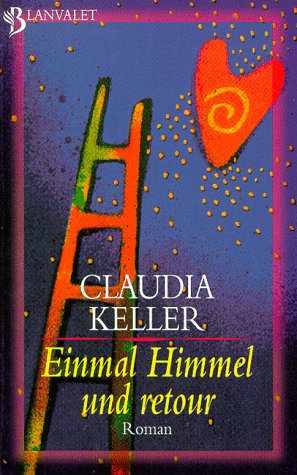 Einmal Himmel und retour (Paperback)
