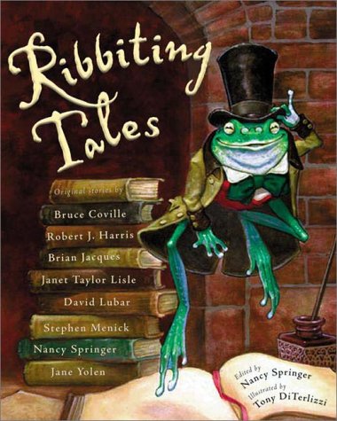 Ribbiting Tales: Original Stories About Frogs (Hardcover)