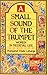 A Small Sound of the Trumpet: Women in Medieval Life