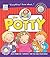 Everything I Know about Potty