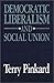Democratic Liberalism and S...