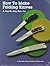 How to Make Folding Knives: A Step-By-Step How-To