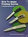 How to Make Folding Knives: A Step-By-Step How-To