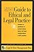 A Marriage and Family Therapist's Guide to Ethical and Legal Practice