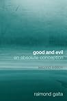 Good and Evil: An Absolute Conception