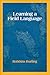 Learning a Field Language